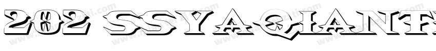 202 SSYaQianti 字体字体转换